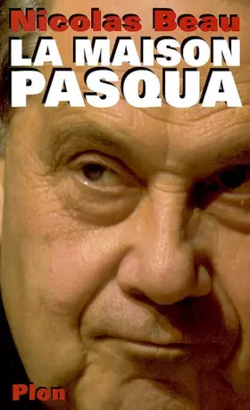 Couverture du produit · La Maison Pasqua