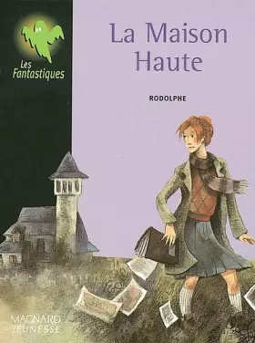 Couverture du produit · La maison haute