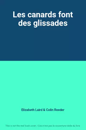 Couverture du produit · Les canards font des glissades