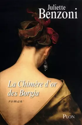 Couverture du produit · La Chimère d'or des Borgia