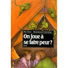 Couverture du produit · On joue à se faire peur ?