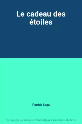 Couverture du produit · Le cadeau des étoiles