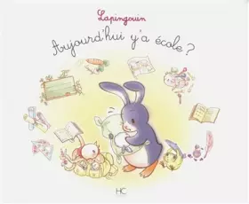 Couverture du produit · Lapingouin - tome 4 - Aujourd'hui y' à école (04)