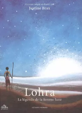 Couverture du produit · Lohra : La légende de la femme lune