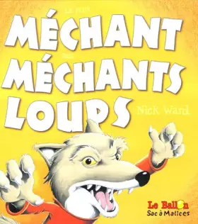 Couverture du produit · Le plus méchant des méchants loups