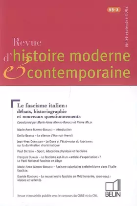Couverture du produit · REVUE D'HISTOIRE MODERNE ET CONTEMPORAINE T.55-3 LE FASCISME ITALIEN  DEBATS, HISTORIOGRAPHIE ET NOUVEAUX QUESTIONNEMENTS
