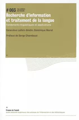 Couverture du produit · Recherche d'information et traitement de la langue : fondements linguistiques et applications