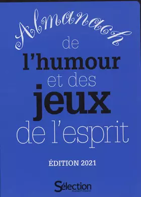 Couverture du produit · Almanach de l'humour et des jeux de l'esprit - Edition 2021