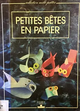 Couverture du produit · Petites bêtes en papier