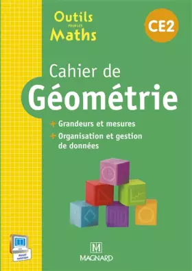 Couverture du produit · Outils pour les maths CE2 (2015) - Cahier de géométrie