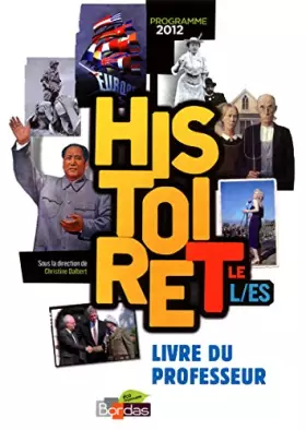 Couverture du produit · Histoire Tles L/ES * Livre du professeur