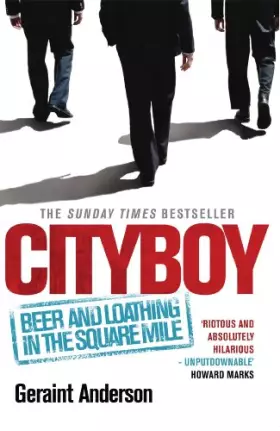 Couverture du produit · Cityboy: Beer and Loathing in the Square Mile