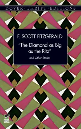 Couverture du produit · The Diamond as Big as the Ritz and Other Stories