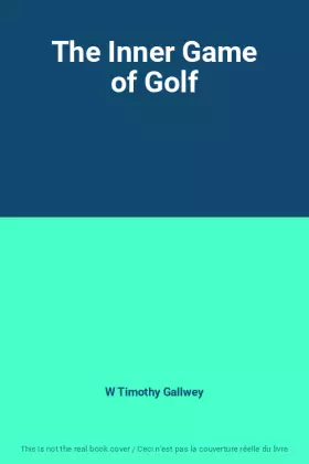 Couverture du produit · The Inner Game of Golf