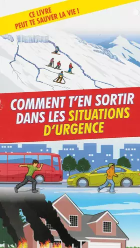 Couverture du produit · Comment t'en sortir dans les situations d'urgence