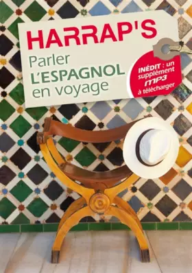 Couverture du produit · Parler l'espagnol en voyage