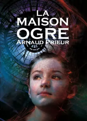 Couverture du produit · La maison ogre