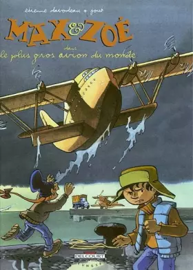 Couverture du produit · Max et Zoé, tome 5 : Le Plus Gros Avion du monde