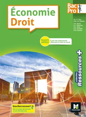 Couverture du produit · Ressources plus - ECONOMIE-DROIT 1re-Tle BAC PRO - Éd. 2018 - Manuel élève