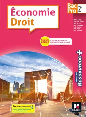 Couverture du produit · Ressources plus - ECONOMIE-DROIT 2de BAC PRO - Éd. 2018 - Manuel élève