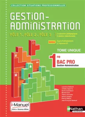 Couverture du produit · Gestion-Administration Pôle 1 / Pôle 2 / Pôle 3 - 1re Bac Pro