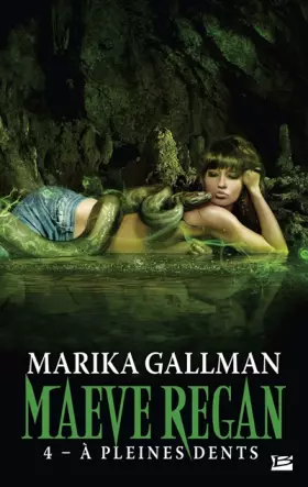 Couverture du produit · Maeve Regan, T4 : À pleines dents