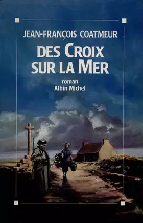 Couverture du produit · Des croix sur la mer