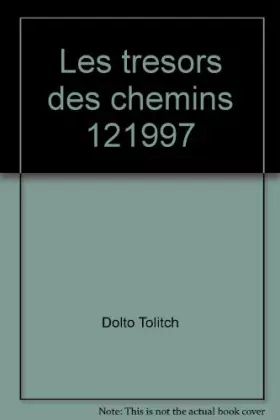 Couverture du produit · Les tresors des chemins 121997