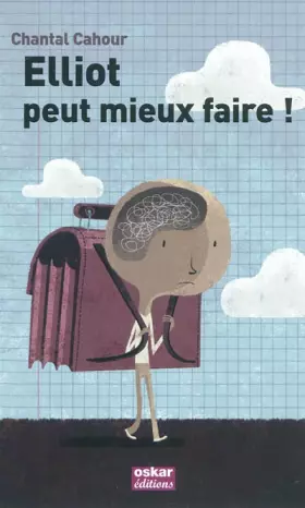 Couverture du produit · Elliot peut mieux faire !