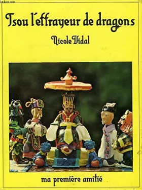 Couverture du produit · Tsou, l'effrayeur de dragons (Ma première amitié)