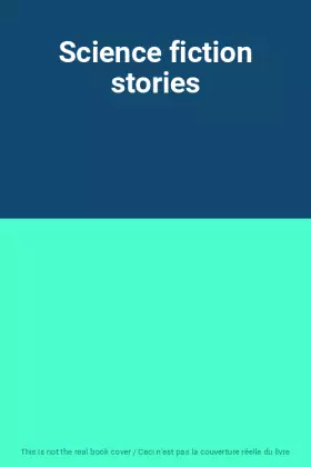 Couverture du produit · Science fiction stories