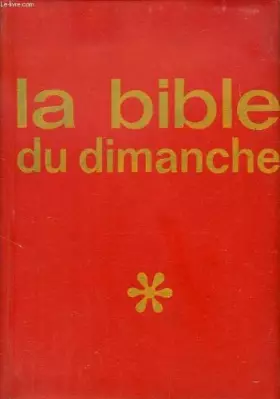 Couverture du produit · LA BIBLE DU DIMANCHE, DIEU REPREND LA PAROLE