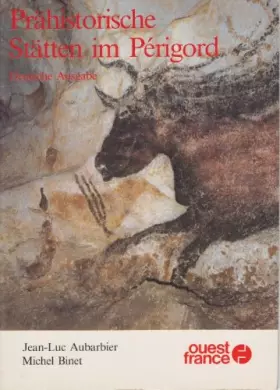 Couverture du produit · Prahistorische statten im Périgord