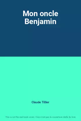 Couverture du produit · Mon oncle Benjamin