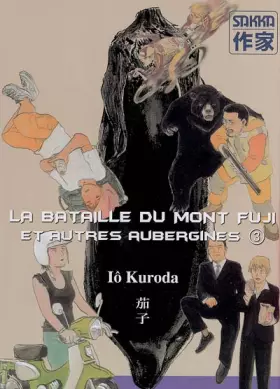 Couverture du produit · La bataille du mont Fuji : Et autres aubergines