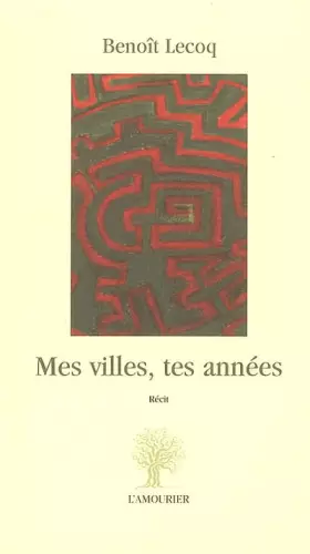 Couverture du produit · Mes villes, tes années : Suivi de L'impatience du jour