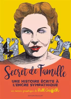 Couverture du produit · Secret de famille. Une histoire écrite à l'encre sympathique