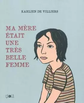 Couverture du produit · Ma mère était une très belle femme- Anc Ed