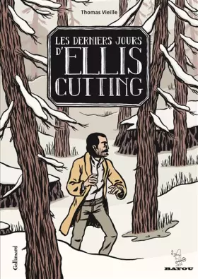 Couverture du produit · Les Derniers Jours d'Ellis Cutting