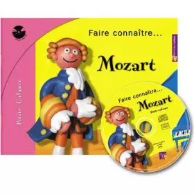 Couverture du produit · Faire Connaitre Mozart de 0 a 3 Ans