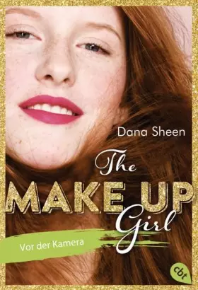 Couverture du produit · The Make Up Girl - Vor der Kamera