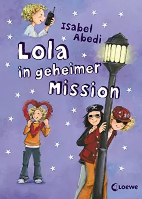 Couverture du produit · Lola in geheimer Mission