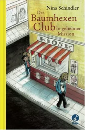 Couverture du produit · Der Baumhexen-Club in geheimer Mission