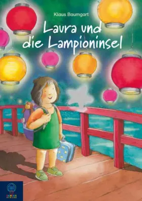 Couverture du produit · Laura und die Lampioninsel: . Band 7