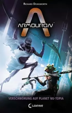 Couverture du produit · Armouron 06 - Verschwörung auf Planet Nu-Topia