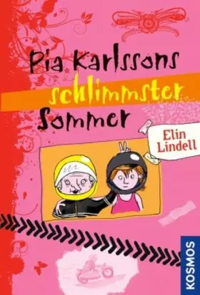 Couverture du produit · Pia Karlssons schlimmster Sommer