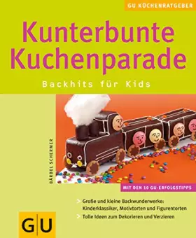 Couverture du produit · Kunterbunte Kuchenparade