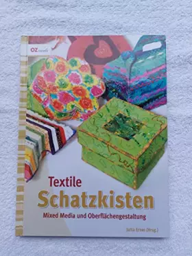 Couverture du produit · Textile Schatzkisten: Mixed Media und Oberflächengestaltung