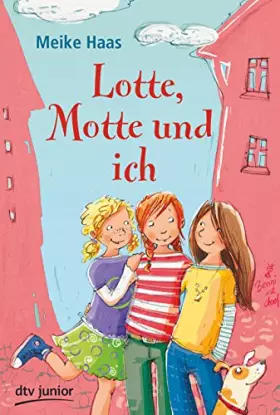 Couverture du produit · Lotte, Motte Und Ich