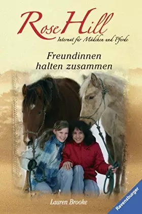 Couverture du produit · Rose Hill, Band 4: Freundinnen halten zusammen